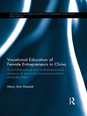 cover image of Vocational Education of Female Entrepreneurs in China